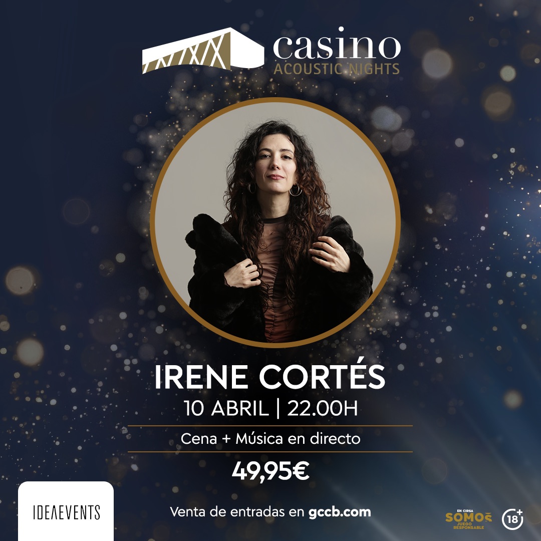 CASINO ACOUSTIC NIGHTS – IRENE CORTÉS