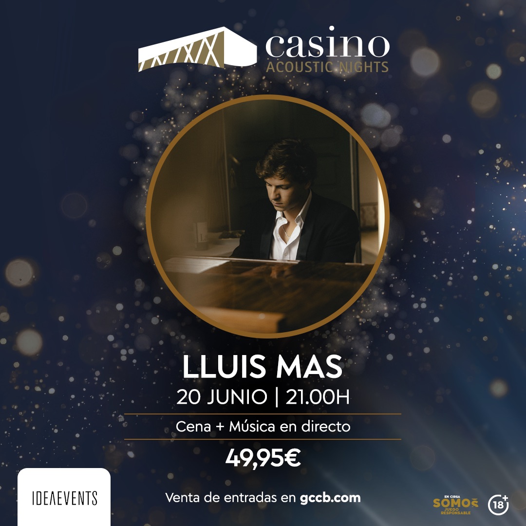 CASINO ACOUSTIC NIGHTS. LUIS MAS